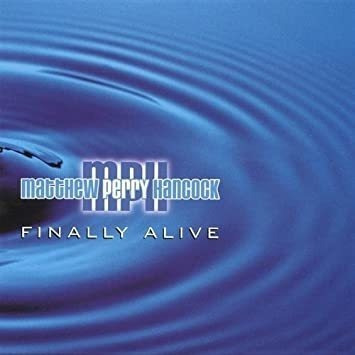 Hancock Matthew Perry Finally Alive Usa Import Cd