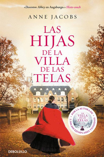 Libro Las Hijas De La Villa De Las Telas