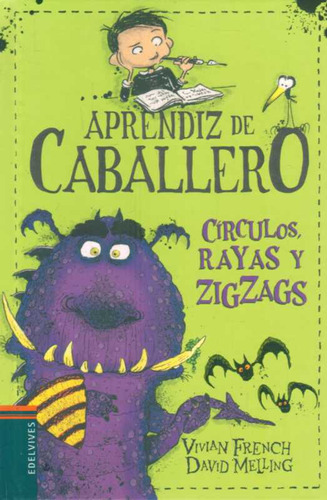 Circulos, Rayas Y Zigzags. Aprendiz De Caballero - French, V