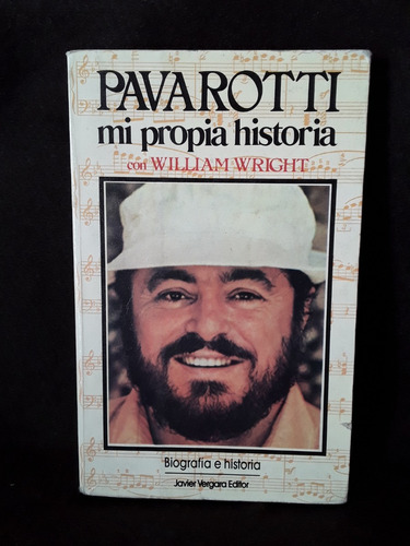 Pavarotti, Mi Vida (biografía) Con William Wright