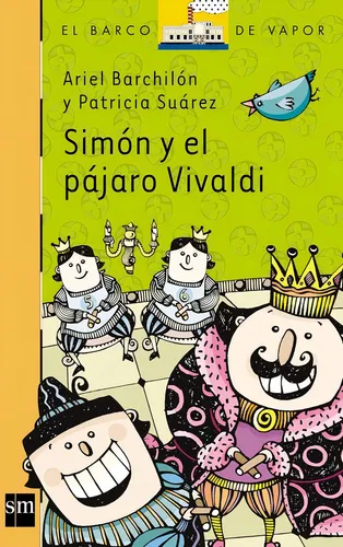 Simon Y El Pajaro Vivaldi - Serie Naranja-suarez, Patricia-s