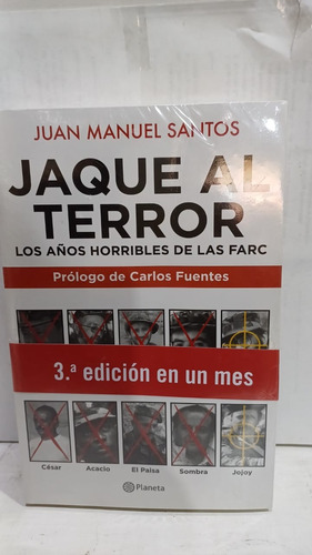 Jaque Al Terror // Los Años Horribles De Las Farc 