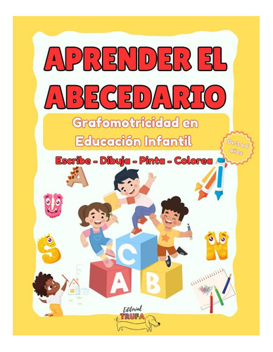 Libro: Abecedario - Aprender A Escribir Letras Con Ilustraci