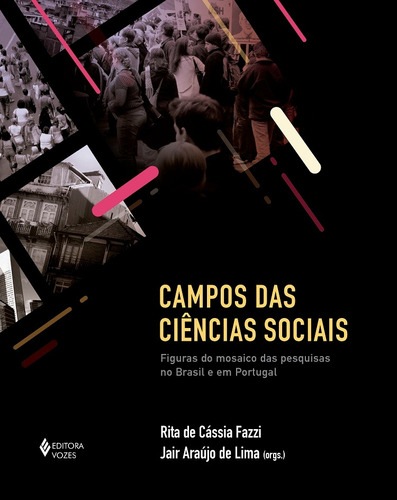 Campos das ciências sociais, de de Lima, Jair Araújo. Editora Vozes Ltda., capa mole em português, 2020