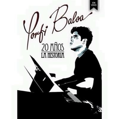 2 Cd's - Porfi Baloa - 20 Años En Vivo - 2015