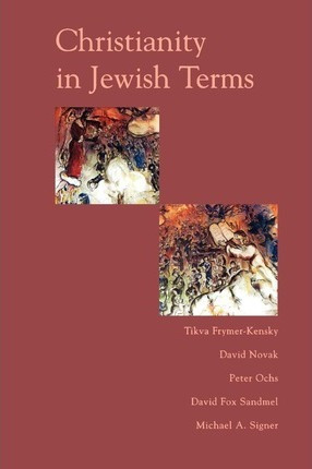 Libro Christianity In Jewish Terms - David Novak