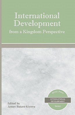Libro International Development From A Kingdom Perspectiv...