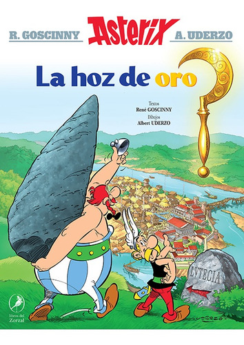 Asterix 02: La Hoz De Oro - Coscinny; Uderzo