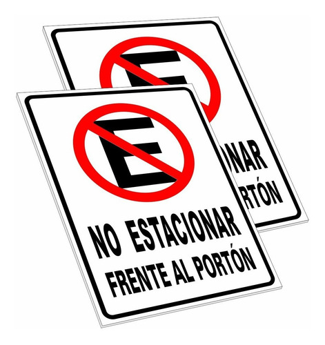 2 Carteles No Estacionar Frente Al Portón - En Pvc