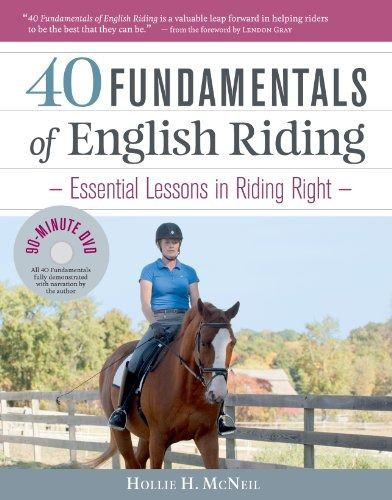40 Fundamentals Of English Riding Essential Lessons In Ridin