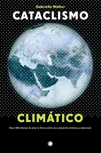 Libro Cataclismo Climático De Walker Gabrielle Antoni Bosch