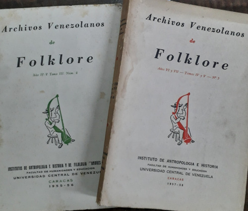 3396. Archivos Venezolanos De Folklore- Son 2 Volúmenes