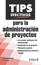 Comprar Tips Efectivos Para La Administración De Proyectos Trillas