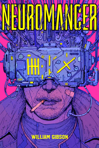 Neuromancer, de Gibson, William. Série Série Sprawl (1), vol. 1. Editora Aleph Ltda, capa mole em português, 2016