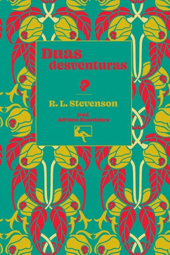 Duas Desventuras, De Stevenson, Robert Louis. Editora Arte E Letra, Capa Mole Em Português