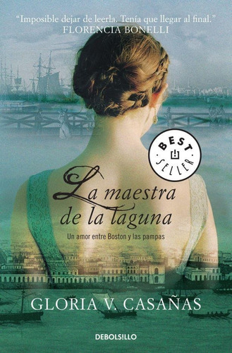 La Maestra De La Laguna (bolsillo) - Gloria V. Casañas