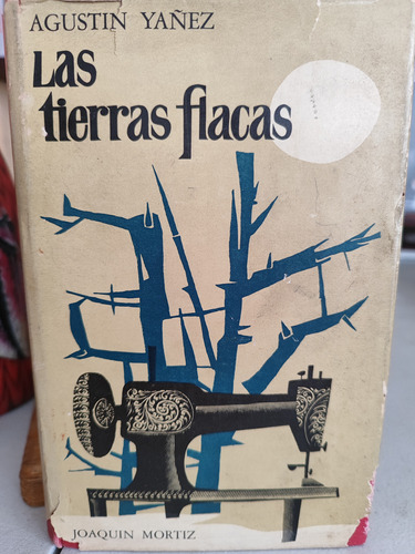Las Tierras Flacas Primera Edición Agustín Yáñez 