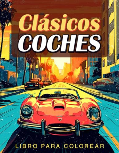 Libro Para Colorear De Coches Clásicos: Una Colección De Icó