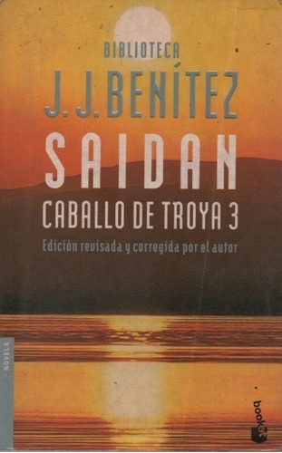 Saidan. Caballo De Troya 3 J. J. Benitez U06275