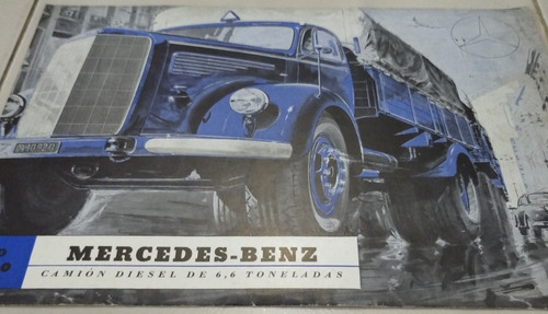 Catálogo De Venta Original: Camión M. Benz L6600 Año 1951/52