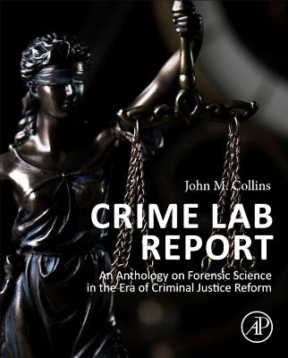 Libro Crime Lab Report: An Anthology On Forensic Science ...