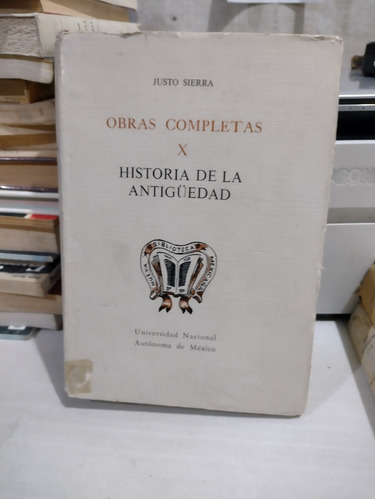 Obras Completas X Historia De La Antigüedad Justo Sierra Rp3