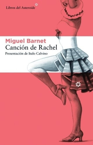 Cancion De Rachel - Miguel Barnet