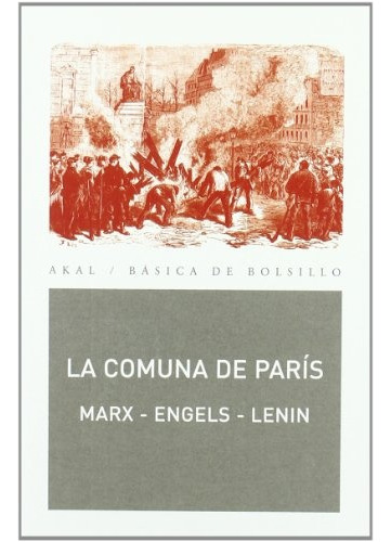 La Comuna De París, Marx / Engels, Ed. Akal