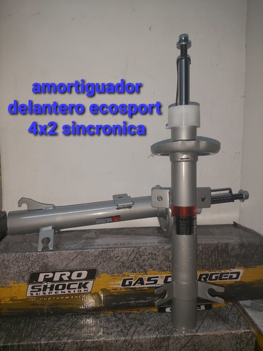 Amortiguador Delantero Proshock Para Ecosport 4x2 Sincronica