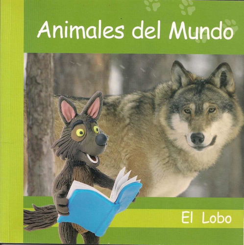 Libro Fisico El Lobo Animales Del Mundo