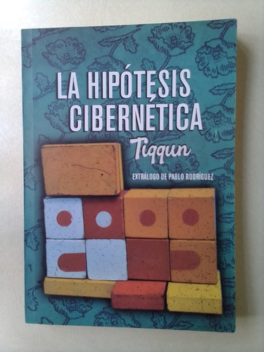 La Hipótesis Cibernética (tiqqun)