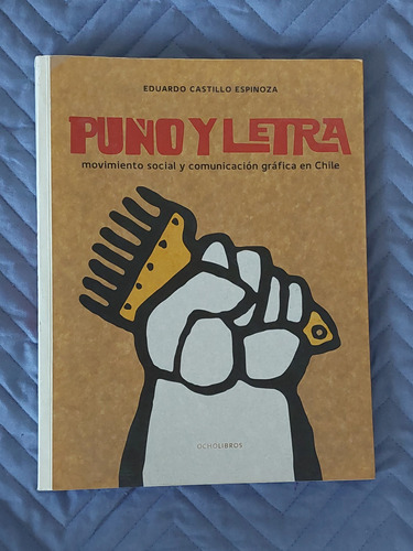 Libro 'puño Y Letra' De Eduardo Castillo 