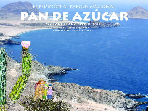 Pan De Azucar, Expedicion Al Parque Nacional / A. Ugarte