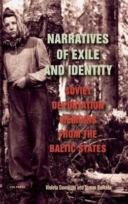 Libro Narratives Of Exile And Identity : Soviet Deportati...