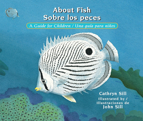 Libro: About Fish Sobre Los Peces: A Guide For Children Una 