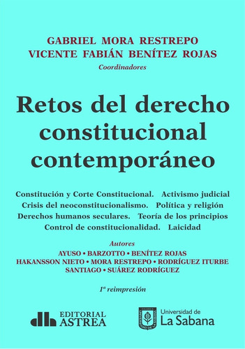 Retos Del Derecho Constitucional Contemporaneo - Mora Restre
