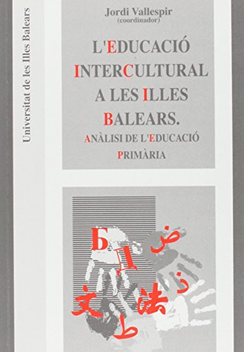 L Educació Intercultural A Les Illes Balears.: Anàlisi De L