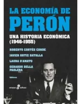 Comprar La Economia De Peron - Cortes Y Otros - Edhasa