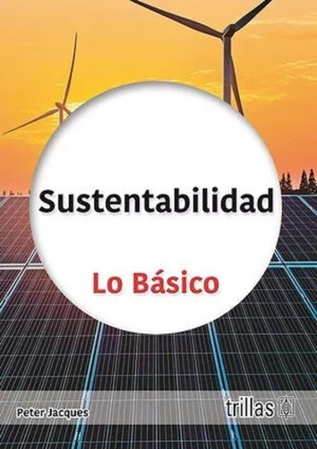 Sustentabilidad Lo Básico Trillas