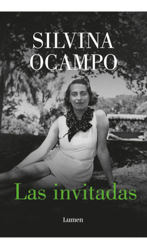 Invitadas, Las / Ocampo, Silvina