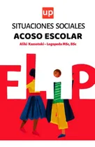 Comprar Situaciones Sociales: Acoso Escolar: 30 Historias Didácticas