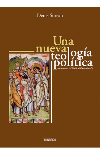 Libro Una Nueva Teologia Politica - Sureau, Denis