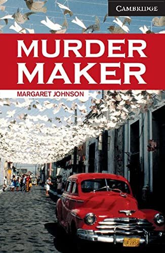 Murder Maker Level 6, De Johnson Margaret. Editorial Cambridge, Tapa Blanda En Inglés, 9999