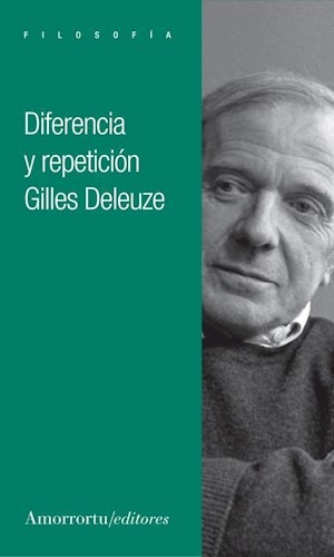 Diferencia Y Repetición Gilles Deleuze - Amorrortu