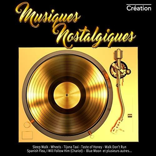 Cd Musiques Nostalgiques / Various - Artistas Varios