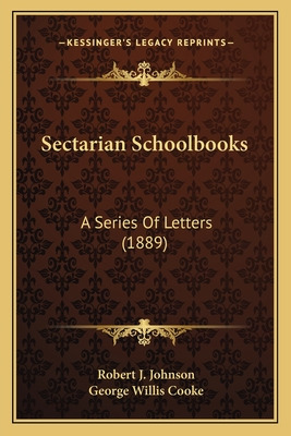 Libro Sectarian Schoolbooks: A Series Of Letters (1889) -...