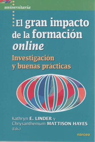 Gran Impacto De La Formacion Online, El / Linder, Kathryn E.