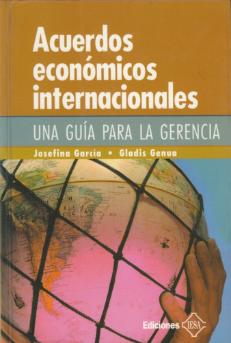 Acuerdos Económicos Internacionales, J. Grarcía, Wl.