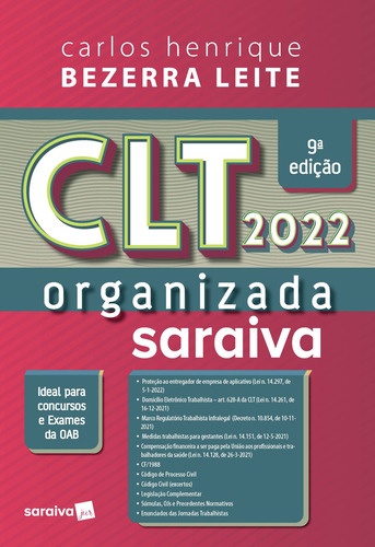 CLT Organizada - 9ª edição 2022, de Leite, Carlos Henrique Bezerra. Editorial Saraiva Jur, capa mole em português, 2022