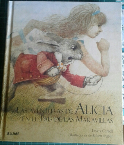La Aventuras De Alicia En El País De Las Maravillas - Blume